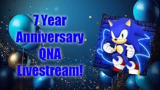 TheBlueBlur360's 7 Year Anniversary QNA Celebration!