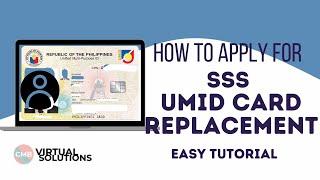 HOW TO APPLY FOR SSS UMID CARD REPLACEMENT  l Due to Marriage, Lost/Stolen, Damaged, For Amendment