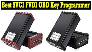 Top 5 Best SVCI Key Programmer 2023 | Best SVCI FVDI 2020