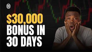 How To Get Up To $30,000 Bonus In 30 Days (IT IS REAL!)