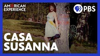 Casa Susanna | Full Documentary | AMERICAN EXPERIENCE | PBS