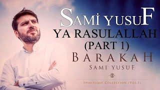 Sami Yusuf  Ya Rasul Allah Part 1 Persian Version 2020