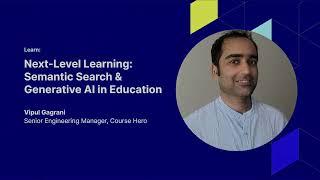 Next-Level Learning: Semantic Search & Generative AI in Education