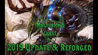 Turnro's Campaign Series Update (Malfurion's Quest and Reforged)