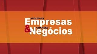 [HD] Vinheta "Pequenas Empresas & Grandes Negócios" 2015