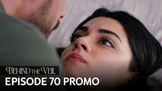 Gelin 70.Bölüm Fragmanı | Behind the Veil Episode 70 Promo | Season 2