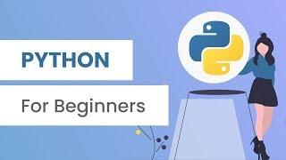 Learn Python For Beginners | Programming Tutorial