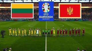 Lithuania vs Montenegro ● UEFA Euro 2024 Qualification | 7 September 2023 Gameplay