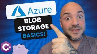 Azure Blob Storage - Read and Write Within MINUTES!