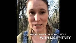 Ms. Britney’s virtual field trip to a greenhouse