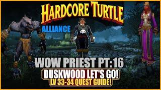 Hardcore Turtle WoW Priest EP16: Duskwood Questing Lv 33-34 Guide