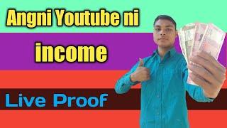 Angni Youtube ni income || My Youtube Earnings