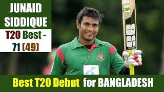 JUNAID SIDDIQUE | Best T20 Debut for BANGLADESH | 71 (49) vs PAKISTAN | 2007 ICC World Twenty20