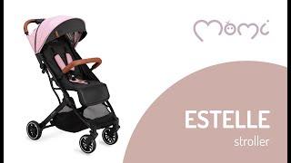 MoMi ESTELLE Stroller