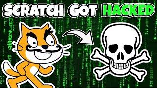 SCRATCH Got HACKED!   Breaking Scratch News