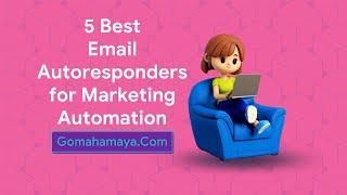 5 Best Email Autoresponders For Marketing Automation