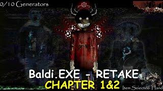 Baldi.EXE - RETAKE CHAPTER 1&2  - Baldi's Basics Mod