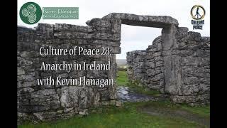 Anarchy in Ireland: Kevin Flanagan on Culture of Peace Podcast