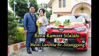 PESTA PERNIKAHAN ADAT BATAK BONA RAMSES SILALAHI & MEINI LARENTA BR. SITANGGANG - ADAT BATAK TOBA