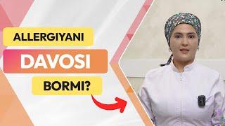 Allergiyani davosi bormi?