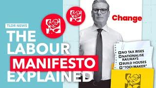 The Labour Manifesto Explained