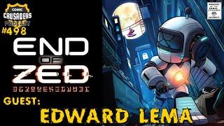 Comic Crusaders Podcast #498  - Edward Lema