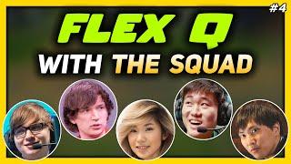 more FLEX QUEUE with THE SQUAD (Ep. 4)