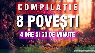 POVESTI NEMURITOARE  | COMPILATIE DE 8 POVESTI + PILDE SI POVESTIRI | 4 ORE SI 50 DE MINUTE | 2023