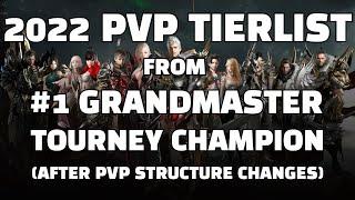 2022 UPDATED PVP TIERLIST FROM #1 KR GRANDMASTER TOURNEY CHAMPION - 로아 PVP 한국 우승자 태풍 티어리스트 Lost Ark