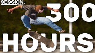 What 300 Hours Of Session Skate Sim Looks Like…