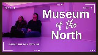 Visiting the MUSEUM OF THE NORTH | University of Alaska Fairbanks