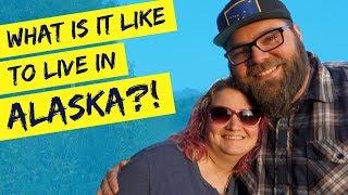 What Is It Like To Live In Alaska?!