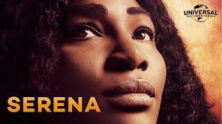 Serena (2016) | Full Documentary | Universal Documentaries