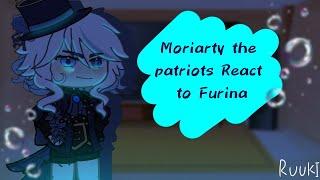 Moriarty The Patriot React To Furina [My Au] // Mtp x Genshin impact //