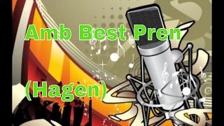 Amb Best Pren - Elbig Raingz ft Kande Dwayne (PNG Music)