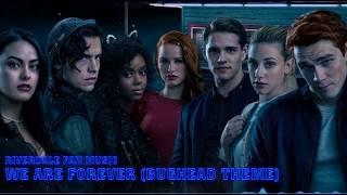 We Are Forever (Bughead Theme) - Riverdale Fan Music