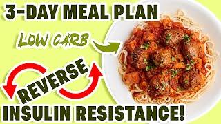 Insulin Resistance Diet Plan (What to Eat to REVERSE Insulin Resistance!)