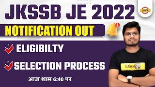 JKSSB JE RECRUITMENT 2022 | JKSSB JE ELIGIBILITY CRITERIA / SELECTION PROCESS | JKSSB JE 2022