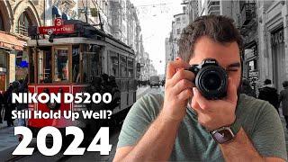  11-Year-Old NIKON D5200 Still Worth It in 2024? | Camera Review and Test