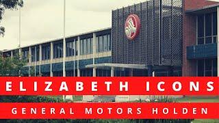 Elizabeth Icons: General Motors Holden (GMH)