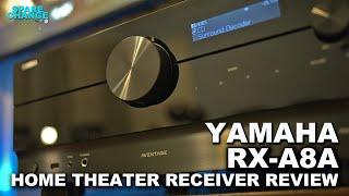 HDMI 2.1  8K  Yamaha RX-A8A Home Theater Receiver Review