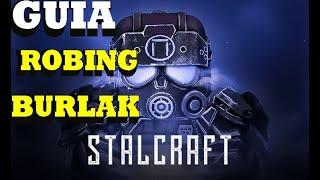 STALCRAFT GUIA -  ROBBING BURLAK - FOR FREEDOM