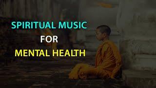 Spiritual Music For Mental Health | Aadhan Adhyatmika