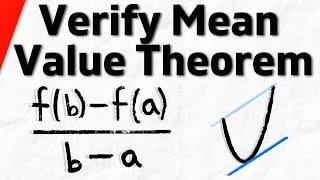 Verify Function Satisfies the Mean Value Theorem | Calculus 1 Exercises