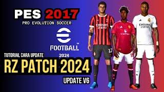 TUTORIAL CARA UPDATE RZ PATCH 24 V6 DI PES 2017