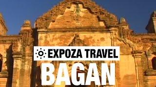 Bagan Vacation Travel Video Guide