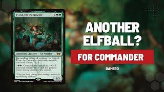 Tyvar The Pummeler *NEW* ELFBall Mono Green Commander?  | Duskmourn #mtg