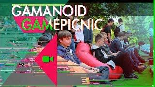 [Репортаж] Gamanoid GamePicnic