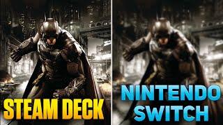 Steam Deck vs Nintendo Switch - Batman: Arkham Knight