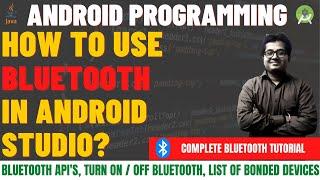 Android Bluetooth Tutorial | How to Use Bluetooth in Android Studio | Simple Bluetooth Example